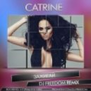 Catrine - Зажигай