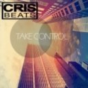 Crisbeats - Take Control (Original mix)