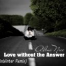 Alёna Nice - Love Without The Answer