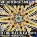 Matchbox Orchestra ft. RJ Duke - One Fine Day