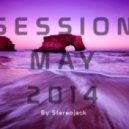 Stereojack - Session May 2014