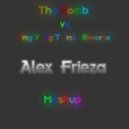 Tha Bomb & Ying Yang Twins - Reverse (Alex Frieza Mashup)