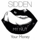 Sidden - My Nut (Original mix)