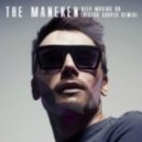 The Maneken - Keep Moving On