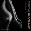 Digital Rhythmic - Loverman_14