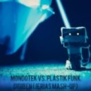 Mondotek vs. Plastik Funk - Digiben