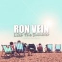 Ron Vein - Like The Summer