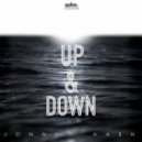 Jonny Ha$h - Up & Down (Original mix)