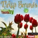 Tactix - Tulip Sounds Mix 2 ()