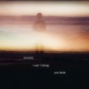 KOSIKK - I Can`t Bring You Back