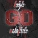 Kalyko & Waka Flocka - Go