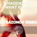 Haddaway - What Is Love