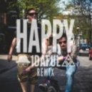 Pharrell Williams - Happy (1DAFUL Remix)