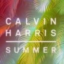 Calvin Harris - Summer (Twoloud Remix)