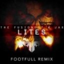 The Fusionest & Jax - Lites