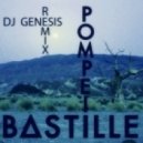 Bastille - Pompeii (Audien Remix) (dj genesis breaks ReRub)