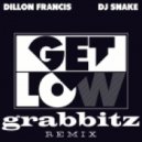 Dillon Francis & DJ Snake - Get Low