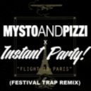 Mysto & Pizzi - Flight to Paris