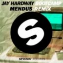 Jay Hardway - Bootcamp