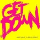 Billy Kenny & Abby Jane - Get Down