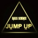 Bass Science - Jump Up