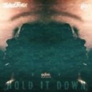 El. Train & Twinztrack - Hold It Down