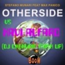 Stefano Munari vs. Xavi Alfaro - Otherside Feat. Max Panico (Dj Chekurin Mash Up) (Mash Up)