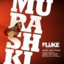 FLUKE JAM - MURASHKI