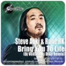 Steve Aoki & Rune RK - Bring You To Life (Dj Velial & Dj DiGo Remix) (Dj Velial & Dj DiGo Remix)