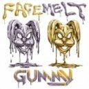 Gummy - Facemelt (Original Mix)