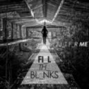 Fill the Blanks - Just for Me
