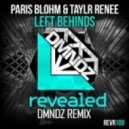 Paris Blohm & Taylr Renee - Left Behinds