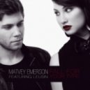 Matvey Emerson ft Leusin - Fall For Your Type (Toricos remix)