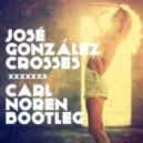 Jose Gonzalez - Crosses