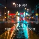 Malbeat - Deep Night
