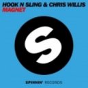 Hook N Sling ft. Chris Willis - Magnet