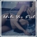 Alina Baraz - Make You Feel