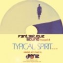 DONZ - Typical Spirit Series part 2 (Fantastique Sound Podcast 15)