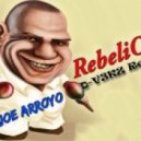Joe Arroyo - La Rebelion (D-V3KZ Remix)