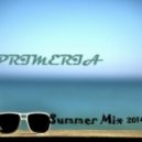 Primeria - Summer Mix 2014/06/08