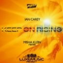 Ian Carey - Keep On Rising