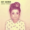 Soley - Bad Dream (Akeda Remix)