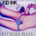 Kid Ink - Drippin'
