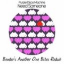 Purple Disco Machine - Need Someone