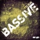 Felguk - Bassive