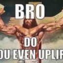 Alex H - Do You Even Uplift Bro