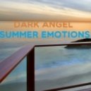Dj Dark Angel - Summer Emotions