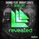 Dannic feat. Bright Lights - Dear Life (Ryan Exley Remix)