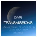 Axwell & Dirty South Ft. Rudy - - Open Your Heart (Dari Bootleg)