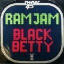 Ram Jam - Black Betty